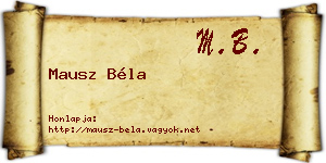 Mausz Béla névjegykártya
